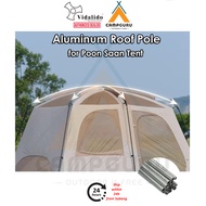 VIDALIDO Poon Saan Aluminium Original Tent Roof Pole for L & M Size