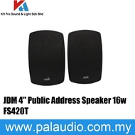 JDM 4" Public Address Speaker 16W FS420T