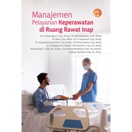 Nursing Service Management Book in Inpatient Rooms - Deepublish