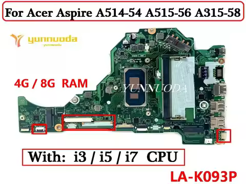 FH5AT LA-K093P For Acer Aspire A514-54 A515-56 A315-58 Laptop Motherboard With i3 i5 i7 CPU 4G 8G RA