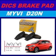 PERODUA MYVI D20N 2018 - 2026 yr DICS BRAKE PAD BRAKE PAD DEPAN