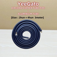 [¼” - ½” = 3Meter] (1HP/2HP) AIRCOND PIPE INSTALLATION INDOOR & OUTDOOR WITH COPPER TUBE CONDITIONER