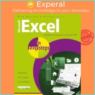 Microsoft Excel in easy steps - Illustrated using Excel in Microsoft 365 by Mike McGrath (UK edition