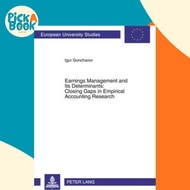 Earnings Management and Its Determinants: Closing Gaps in Empirical Accounting Research: 3 by Igor G