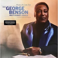 George Benson  -  Dreams Do Come True: When George Benson Meets Robert, LP, Brand New
