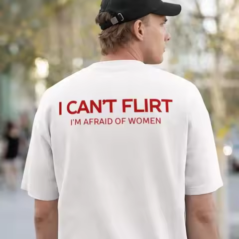 Funny Introvert T Shirt I Can't Flirt I'm Afraid of Women Socially Awkward Shirt Funny Dating Humor 