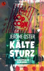 Kältesturz Jerome Oster