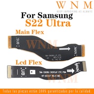 LCD Flex Cable For Samsung Galaxy S22 Ultra LCD Connector Motherboard Main Flex Cable