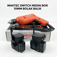 Sparepart Switch Bor 10mm MAKTEC MT60 / Saklar Skakel Bor 10mm MAKTEK MT-60 Original