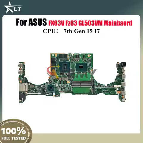 GL503VM Laptop Motherboard For ASUS ROG Strix Fz63v GL503VM FX63V GL503V Notebook Mainboard W/ I5 I7