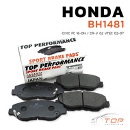ผ้าเบรค หน้า HONDA CIVIC FC 16-ON / CR-V G2 02-07 - TOP PERFORMANCE JAPAN - BH1481 - ผ้าเบรก ฮอนด้า 