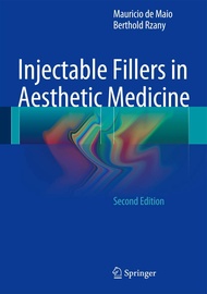 Injectable Fillers in Aesthetic Medicine Injectable Fillers in Aesthetic Medicine Hardcover Paperbac