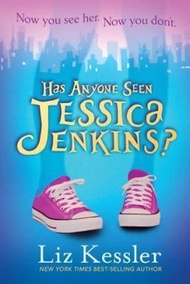 Has Anyone Seen Jessica Jenkins? by Liz Kessler (US edition, hardcover)