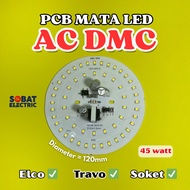 PCB Lampu LED AC DMC - PCB LED Mata Lampu Kode AC DMC