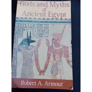 Gods and myths of ancient Egypt- Robert A. Armour