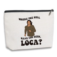 Twilight Gifts for Women, Twilight Saga Cosmetic Bag, Where The Hell Have You Been Loca, Twilight Me