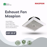 MASPION CEILING EXHAUST FAN CEF 25 10 INCH SUCTION FAN/ CEF 20 8 INCH/