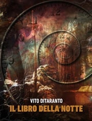 Il libro della notte Vito Ditaranto