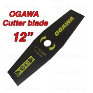 OGAWA BRUSH CUTTER BLADE / MATA MESIN RUMPUT [OGAWA] 12”