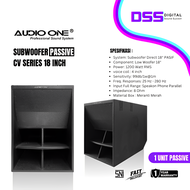 Subwoofer Single 18inch Pasif CV-118 Audio One Power 1200watt coil 4inch Sound System Lapangan | DSS