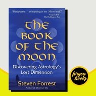 The book of the Moon: Discovering Astrology's Lost Dimension Forrest, (book)