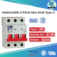 MAXGUARD 3 POLE 6kA MCB Type C (6A/10A/16A/20A/25A/32A/40A/50A/63A)