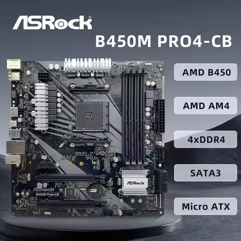 ASRock B450M PRO4-CB Motherboard AMD AM4 Supports 5950X 5800X3D 5700X 5600X 5600G 1700X 2700X CPU 4x