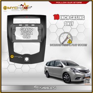 Nissan Livina Old 10 Inch Car Audio Big Screen Android Player Casing with Plug and Play Socket