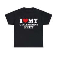 【Cod】 I Love My Girlfriend's Feet I Love My Girlfriend Shirt