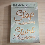 STOP PRETENDING START PRACTICE BOOK BY HAMZA YUSUF