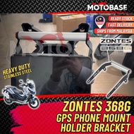 Zontes 368G GPS Phone Holder Bracket Mount Adventure 368 G Motorcycle Accessories