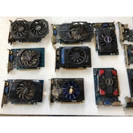 Vga NVIDIA 430/630 OR MORE and AMD 1G 2G DR3 DR5 BRANDS