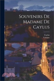 42011.Souvenirs De Madame De Caylus