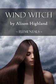 Wind Witch Alison Highland