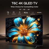 [NEW LAUNCH] TCL TV T6C QLED Series  | 55'' / 65'' / 75'' | Free Installation | 4K QLED TV