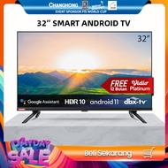 Changhong 32 Inch L32H7 borderless Netflix TV Google certified Android 11 Smart TV LED TV