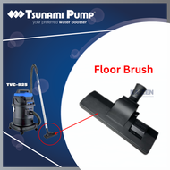 TSUNAMI Floor Brush For TVC-D25 Vacuum Cleaner