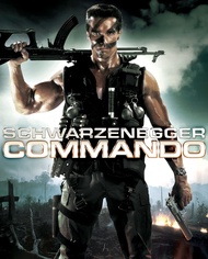 คอมมานโด Commando : 1985 #หนังฝรั่ง - แอคชั่น (ดูพากย์ไทยได้-ซับไทยได้)