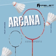 FELET ARCANA (4U) BADMINTON RACKET