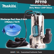 Makita PF1110 Submersible Pump for Dirty Water 1.5HP (1-9/16″) 1,100W ( Stainless Body ) with Sunny 2-inch Discharge Duct Hose 3-Meters / 9.8 ft [GIGATOOLS]