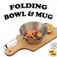 【CoreLab】Bowl Stainless Steel Foldable Handle Aluminium Cup Camping Bowl Cawan Sierra Cup Khemah Coo