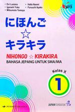 SMA/MA Kelas X Nihongo Kira-Kira 1 Kurikulum 2013 (Bhs. Jepang)