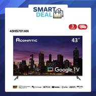 New !!! ACONATIC สมาร์ททีวี Google TV 43 นิ้ว Full HD LED รุ่น 43HS701AN Google Play รับประกัน 3 ปี