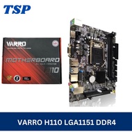VARRO H110 NVME MOTHERBOARD INTEL SOCKET LGA 1151 DDR4
