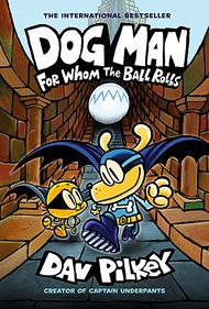DOG MAN #7: FOR WHOM THE BALL ROLLS (SC)