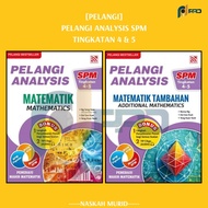 (DL) BUKU ANALYSIS SPM: PELANGI ANALYSIS SPM MATEMATIK & MATEMATIK TAMBAHAN TINGKATAN 4 & 5 (2025)