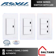 ROYU WIDE SERIES SWITCH WITH LED SETS 1 GANG 2 GANG 3 GANG