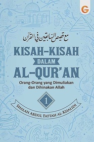 KISAH-KISAH DALAM AL-QUR`AN JILID 1
