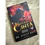 UNTUKMU CINTA - DR. EVELYN ROSE