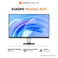 Xiaomi Monitor A24i（รับประกัน 1 ปี） / Xiaomi Monitor A27i（รับประกัน 3 ปี）หน้าจอขนาด 23.8 นิ้ว และควา